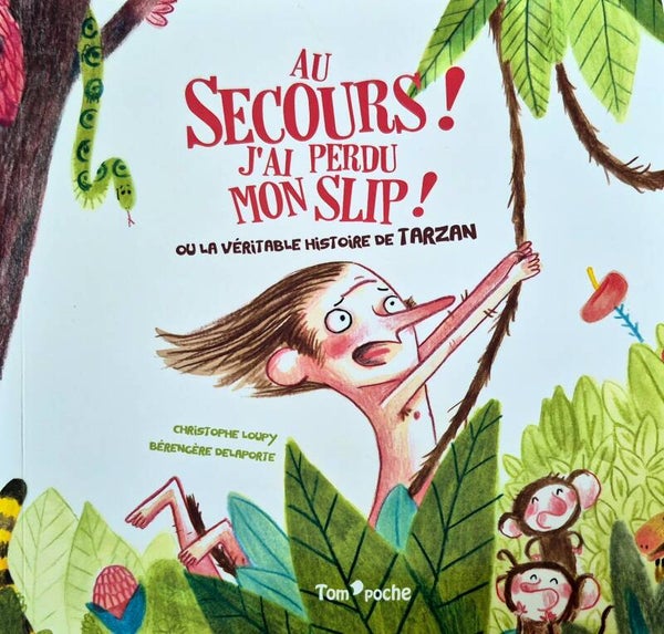 Illustrations de 3 à 5 ans Bon état : Au secours ! J'ai perdu mon slip !