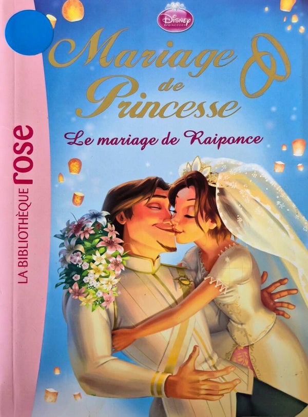 Bibliothèque Rose : Mariage de Princesse