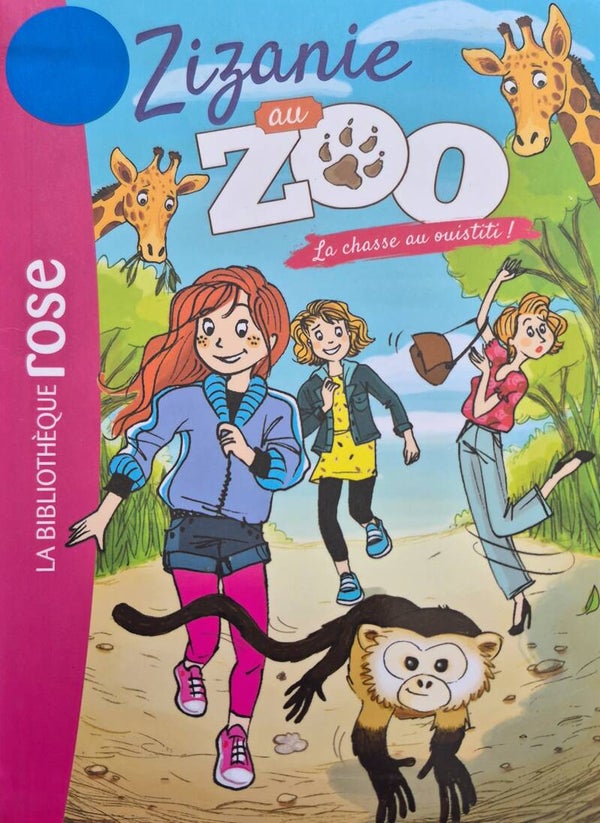 Bibliothèque rose : Zizanie au zoo