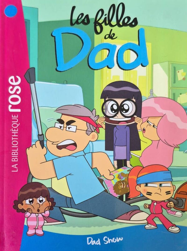 Bibliothèque rose : Les filles de Dad