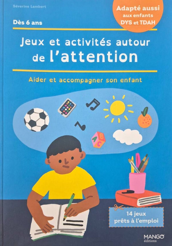 Cahier de jeux Bon état : Jeux et activités autour de l'attention