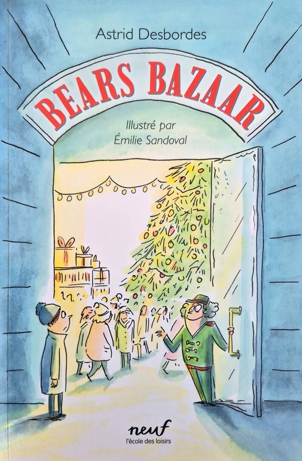 Livre de Noël : Ecole des loisirs 9 à 11 ans Bears Bazar