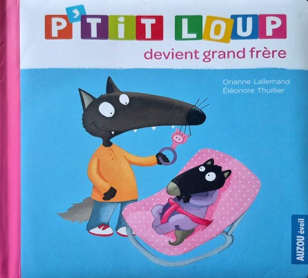 Livre bébé : P'tit Loup
