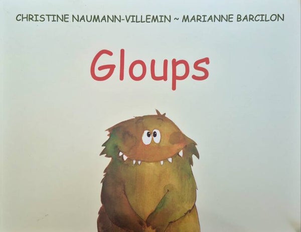 Ecole des loisirs 3 à 5 ans Bon état : Gloups