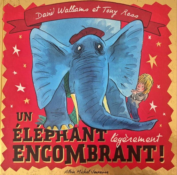 Illustrations de 3 à 5 ans Bon état  : Un éléphant légèrement encombrant !