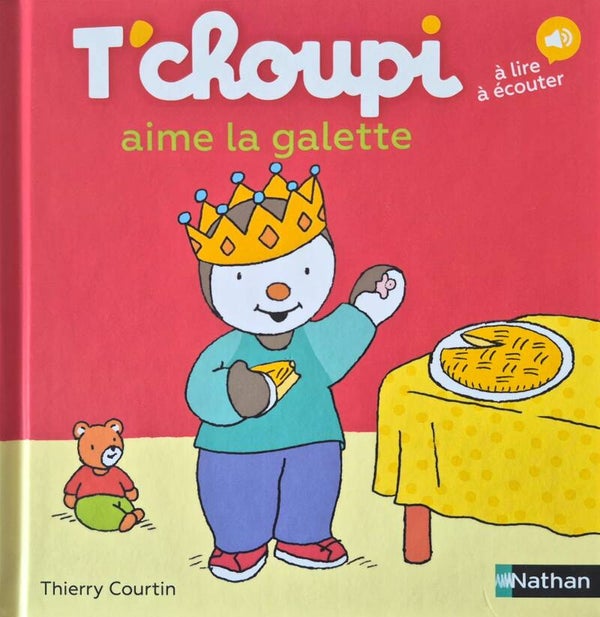 Livre de Noël : T'choupi aime la galette