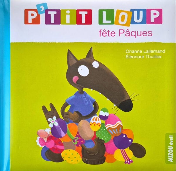 Livre Pâques : P'tit Loup