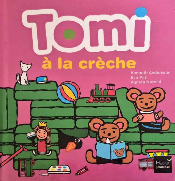 Livre bébé : Tomi à la crèche
