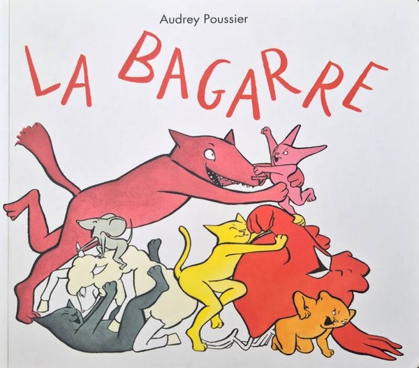 Ecole des loisirs 0 à 3 ans : La bagarre