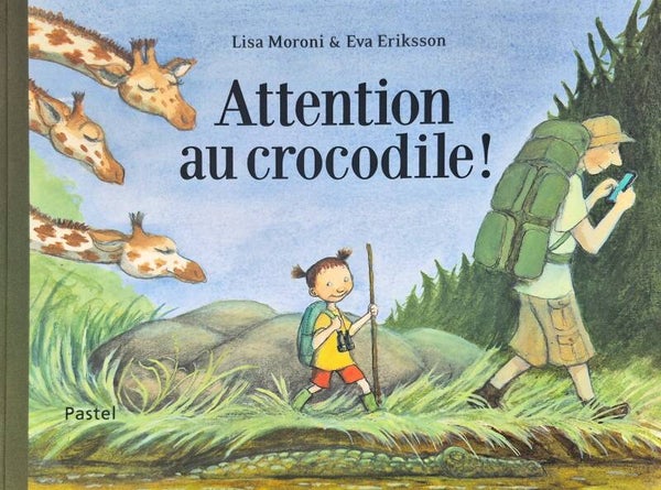 Ecole des loisirs 6 à 8 ans : Attention au crocodile !