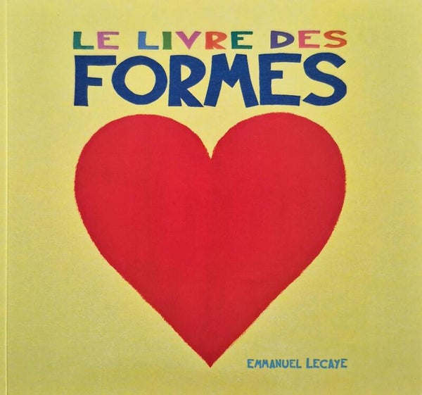 Ecole des loisirs 0 à 3 ans : Le livre des formes