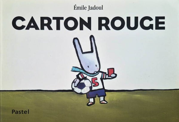 Ecole des loisirs 3 à 5 ans : Carton rouge