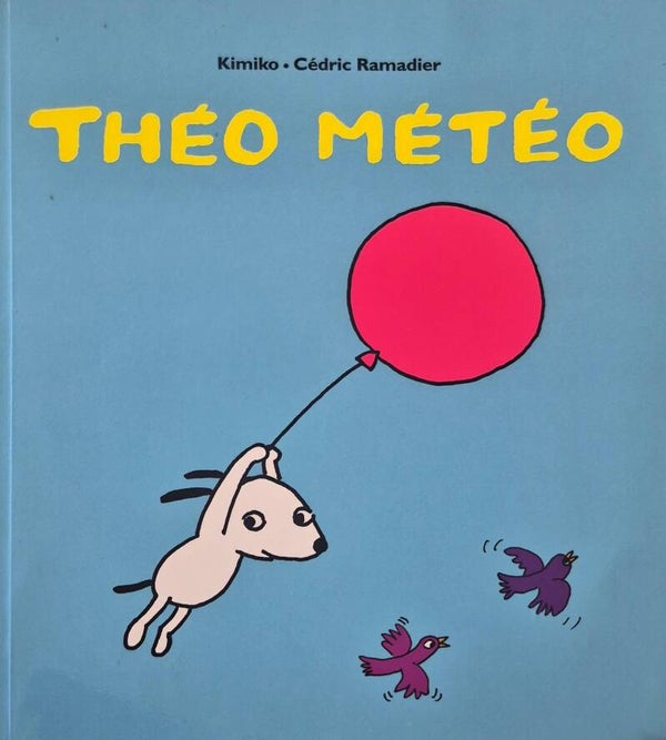Ecole des loisirs 3 à 5 ans : Théo météo