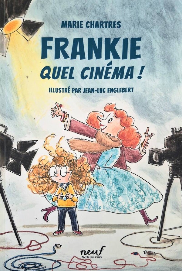 Ecole des loisirs 9 à 11 ans : Frankie quel cinéma