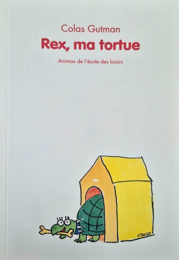 Ecole des loisirs 6 à 8 ans : Rex, ma tortue