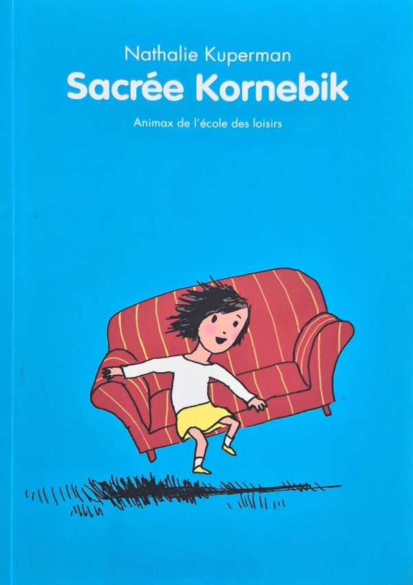 Ecole des loisirs 6 à 8 ans : Sacrée Kornebik
