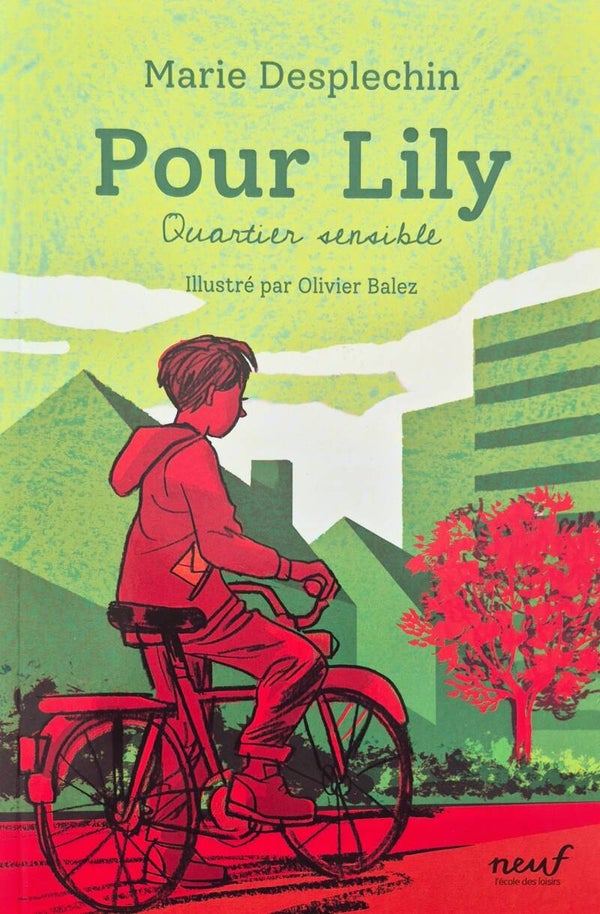 Ecole des loisirs 9 à 11 ans : Pour Lily