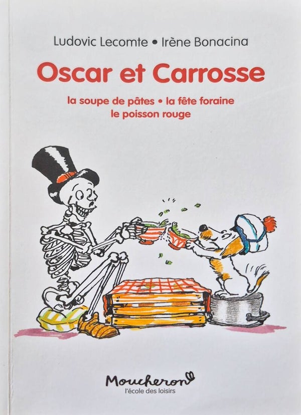 Ecole des loisirs 6 à 8 ans : Oscar et Carrosse