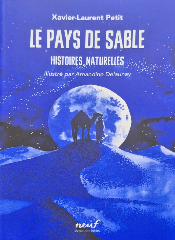 Ecole des loisirs 9 à 11 ans : Le pays de sable