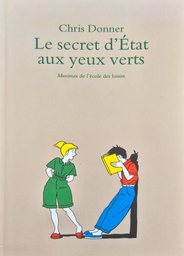 Ecole des loisirs 6 à 8 ans : Le secret d'Etat aux yeux verts