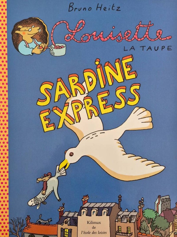 Ecole des loisirs 6 à 8 ans : Sardine express