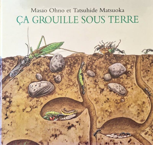 Ecole des loisirs 6 à 8 ans : ça grouille sous terre