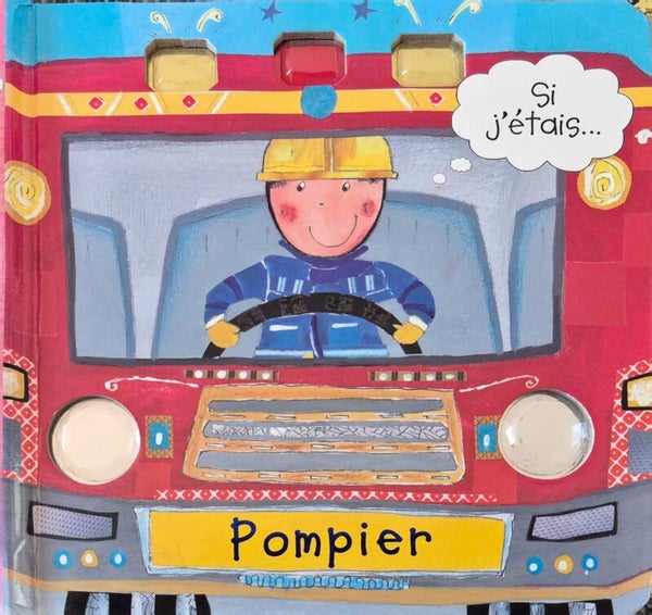 Livre bébé : Si j'étais Pompier