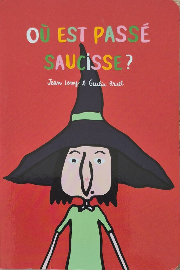 Ecole des loisirs bon état 0 à 3 ans : Où est passé saucisse ?