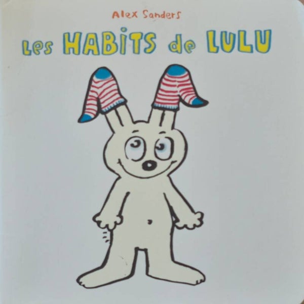 Ecole des loisirs bon état 0 à 3 ans : Les habits de Lulu