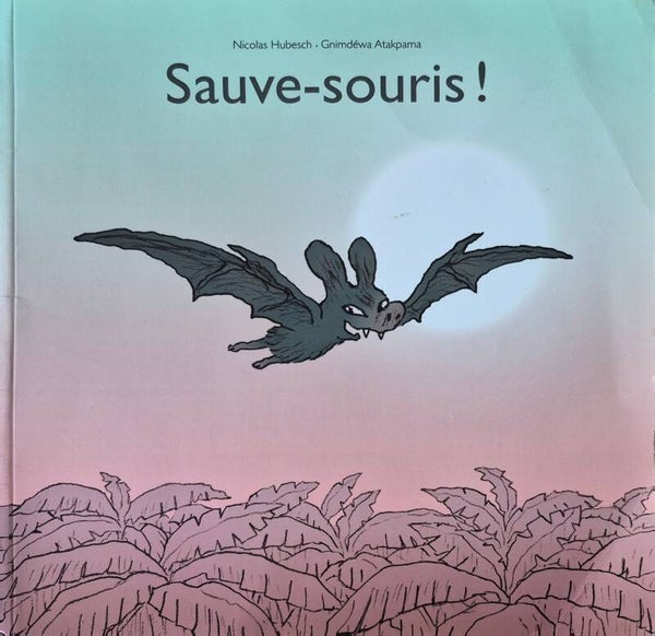 Ecole des loisirs bon état 6 à 8 ans : Sauve-souris !