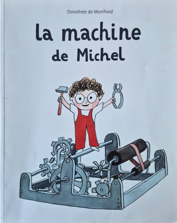 Ecole des loisirs bon état 6 à 8 ans : La machine de Michel