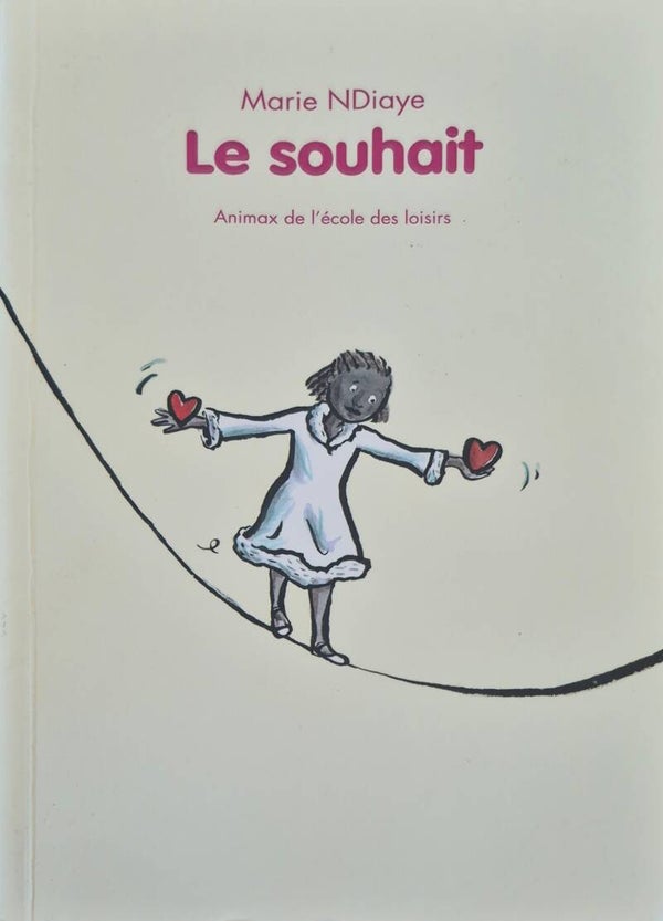 Ecole des loisirs 6 à 8 ans bon état : Le souhait