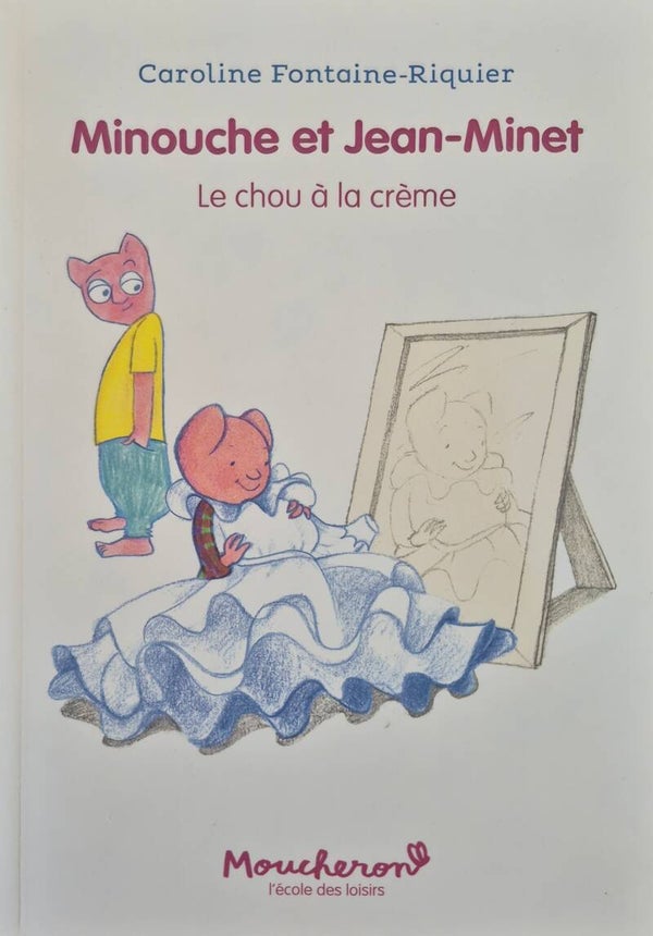 Ecole des loisirs 3 à 5 ans bon état : Minouche et Jean-Minet le chien à la crème