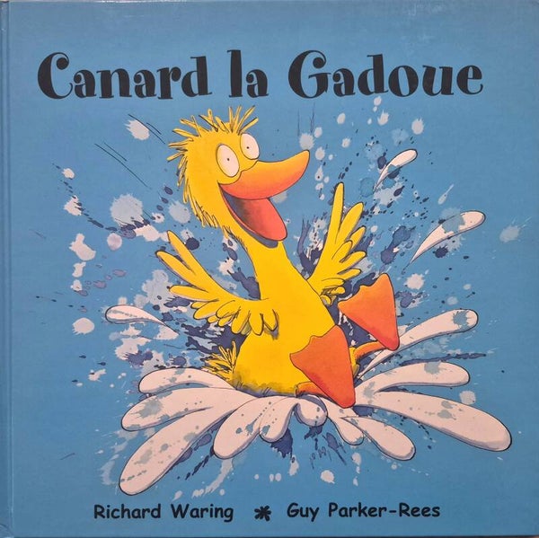 Ecole des loisirs 3 à 5 ans bon état : Canard la Gadoue