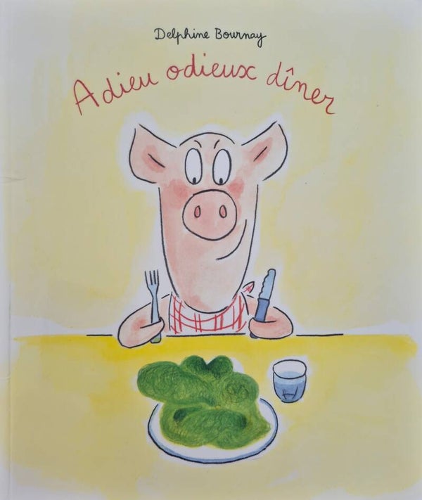 Ecole des loisirs 3 à 5 ans bon état : Adieux odieux dîner