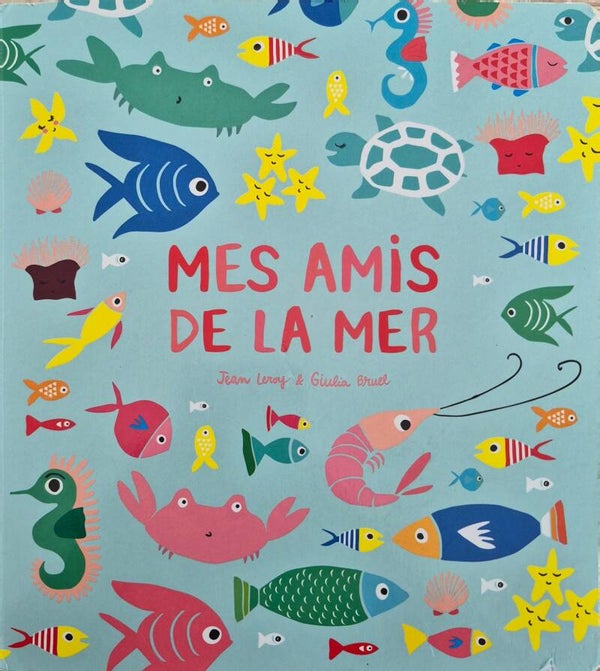 Ecole des loisirs Bon état 0 à 3 ans : Mes amis de la mer
