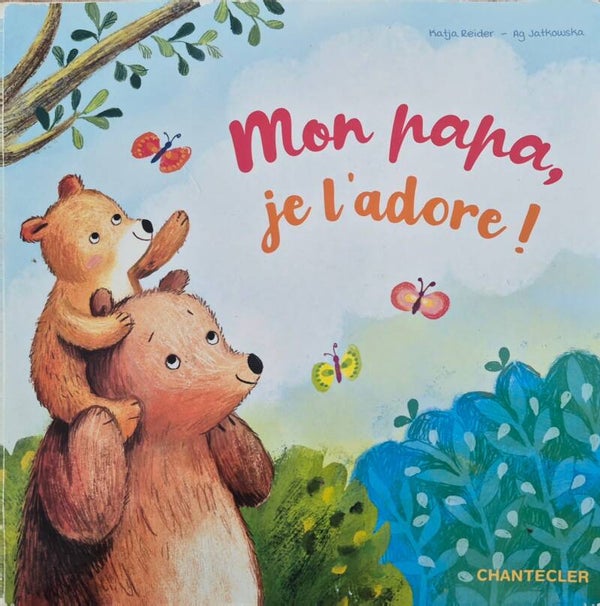 Livres bébé Bon état : Mon papa, je l'adore !