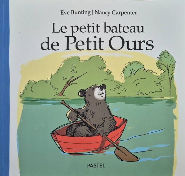 Ecole des loisirs 3 à 5 ans Bon état : Le petit bateau de Petit Ours