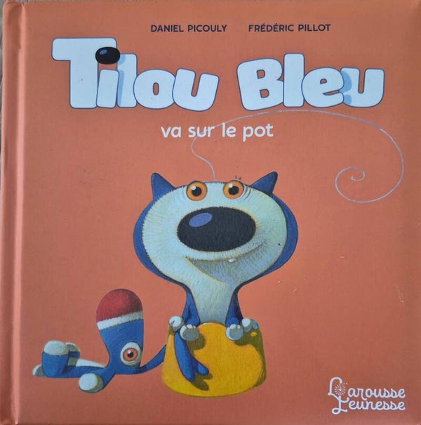 Livre bébé Bon état : Tilou Bleu va sur le pot 👶