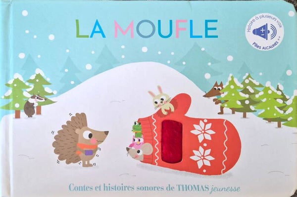 Illustration de 3 à 5 ans Bon état : La Moufle Sonore