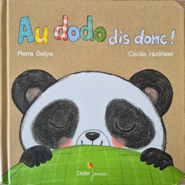 Livre bébé : Au dodo dis donc !