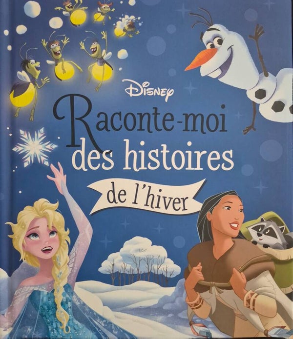 Disney : Raconte moi des histoires de l'hiver