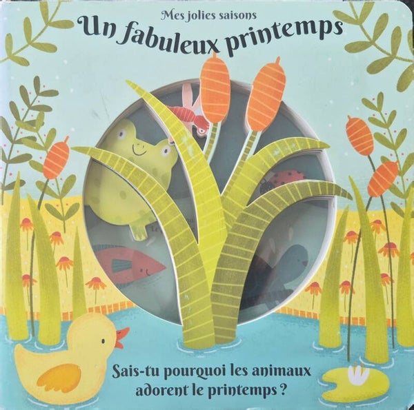 Livre bébé : Un fabuleux printemps