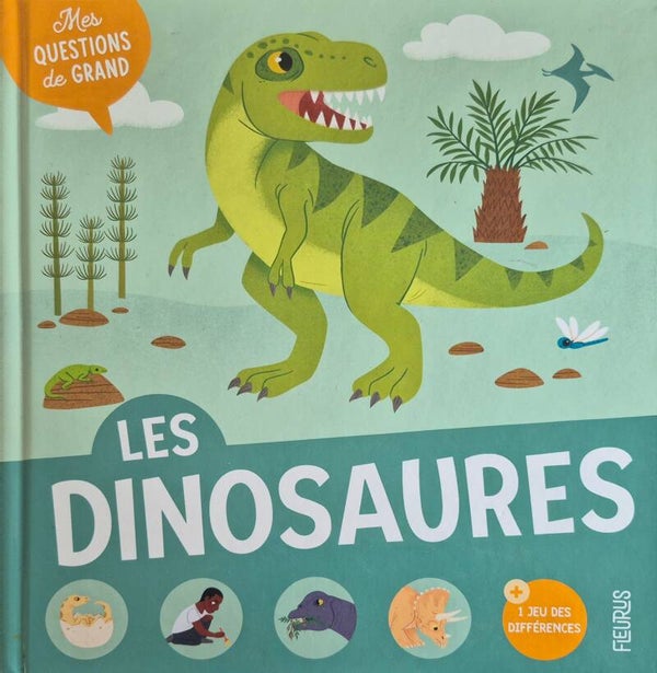 Documentaire : Mes questions de grand les dinosaures