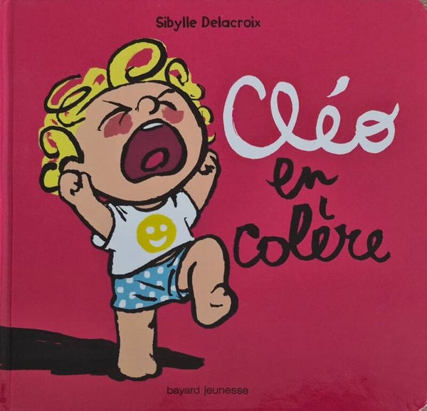 Livre bébé : Cléo en colère