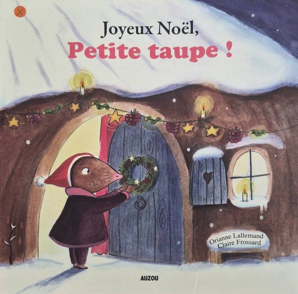 Livre de Noël Bon état : Joyeux Noël, Petite taupe !