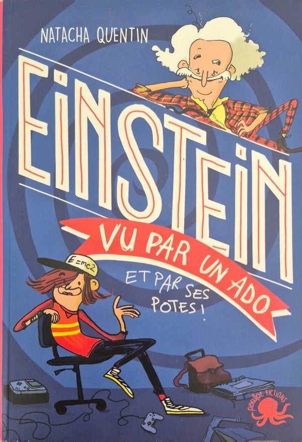 Premier roman Bon état : Einstein vu par un ado et par ses potes !