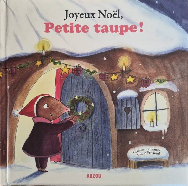 Livre de Noël Bon état : Joyeux Noël, Petite taupe !