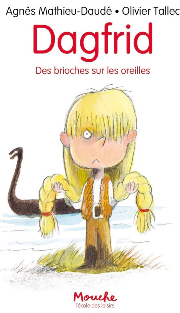 Ecole des loisirs 6 à 8 ans : Dagfrid