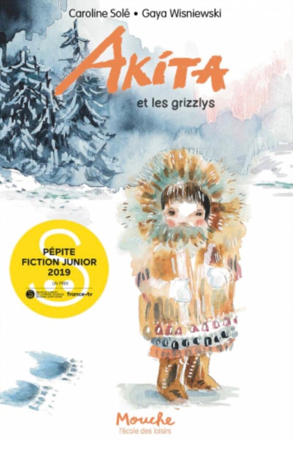 Ecole des loisirs 6 à 8 ans : Akita et les grizzlys
